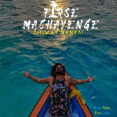 Firse Machayenge artwork