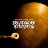 Breathwork Meditation - Single