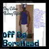 Stream & download Off Da BoroHead