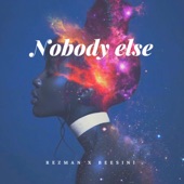 Nobody Else (feat. Beesini) artwork