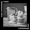 Tupperware Rap (feat. Taker) - Yung Tupperware lyrics