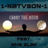 Carry the Moon (feat. Mhe Blak) - Single