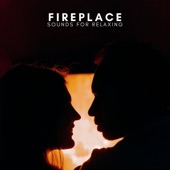 Fireplace Sounds For Relaxing artwork