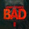 Bad (feat. Zyad) - Lenny Pearce lyrics