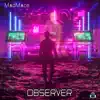 Stream & download Observer - Single