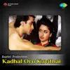 Kaathal Piththu (From "Kadhal Oru Kavithai") - Single album lyrics, reviews, download