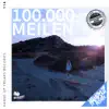 Stream & download 100.000 Meilen (Remixes) - Single