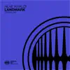 Landmark - Single album lyrics, reviews, download
