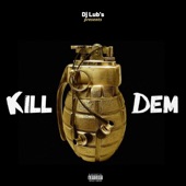 Kill Dem artwork