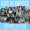 Summer of Love -Max Styler Remix - KIDS IN AMERICA lyrics