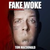 Fake Woke - Single