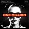 Tujamo - One Million (Extended Mix)