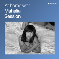 Mahalia - At Home With Mahalia: The Session - Single artwork