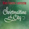 Stream & download Christmastime in the City - Single