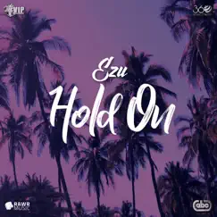 Hold On - Single by Ezu album reviews, ratings, credits