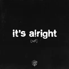 It's Alright (Not) - Single by Saint Punk album reviews, ratings, credits