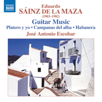 Jose Antonio Escobar - Sáinz de la Maza: Guitar Music artwork