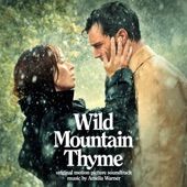 Wild Mountain Thyme (Original Motion Picture Soundtrack) artwork