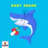 Baby Shark - Single album lyrics, reviews, download