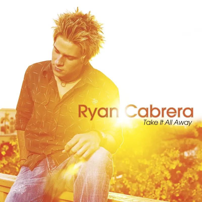 Ryan Cabrera - Take It All Away (2004) [iTunes Plus AAC M4A]-新房子