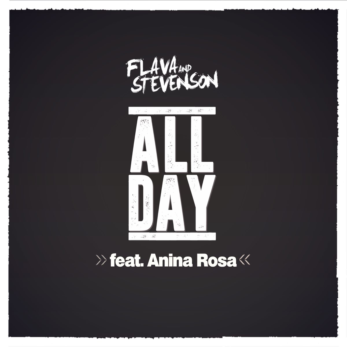 All day. Anina Rose. Lyrics Flava 4 Rava.