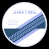 Shifting - EP, 2021