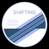 Shifting - Kleinefrigo remix