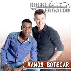 Vamos Botecar - EP - Rocke & Erivaldo