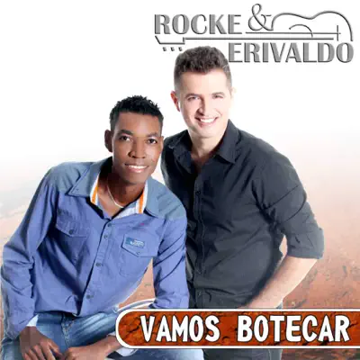 Vamos Botecar - EP - Rocke & Erivaldo