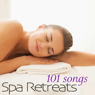 Spa Retreats 101 Songs – Spa Music Relaxation New Age Zen Ambient Music for Massage & Total Relax by Mediterranea & Pure Massage Music album reviews, ratings, credits