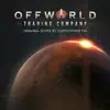 Offworld Trading Company (Original Video Game Score) album lyrics, reviews, download