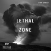 Lethal Zone - Single