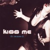 DJ Jacques O. - Kiss Me (Radio Edit)