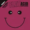 Stream & download Jack Wax Presents Flat Acid Compilation Volume 5 - EP