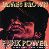 Get Up I Feel Like Being Like A Sex Machine, Pts. 1 & 2 (feat. The Original J.B.s) - James Brown