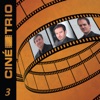 Ciné-Trio, Vol.3