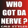 Who Got the Nerve - Single album lyrics, reviews, download