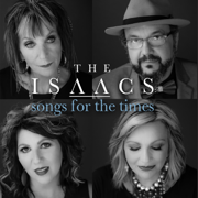 Songs for the Times - The Isaacs