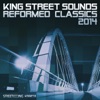 King Street Sounds (Reformed Classics 2014)