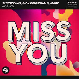 Tungevaag - Miss You Lyrics - Zortam Music