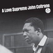 John Coltrane - A Love Supreme, Pt. 1: Acknowledgement