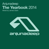 Anjunadeep the Yearbook 2014 Mixed By James Grant artwork