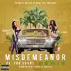 Misdemeanor (Remix) - Single [feat. Too $hort] - Single album lyrics, reviews, download