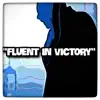 Fluent in Victory (Rap Instrumental) [Rap Instrumental] - Single album lyrics, reviews, download