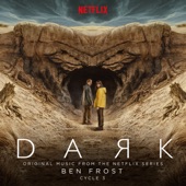 Dark: Cycle 3 (Original Music From the Netflix Series) artwork