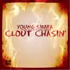 Clout Chasin' (feat. Lil Art & PlayaClubVot) - Single album lyrics, reviews, download