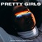 Pretty Girls (feat. Jesse Leprotti) - Jaylon Ashaun lyrics