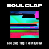 Shine (This Is It) (feat. Nona Hendryx) [Dimitri From Paris & DJ Rocca Remix] artwork