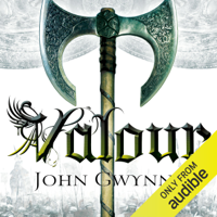 John Gwynne - Valour: The Fallen and the Faithful, Book 2 (Unabridged) artwork