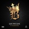 Life We Live (feat. Nu Jerzey Devil) - Bobby Jamez lyrics
